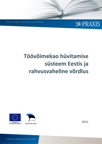 Töövõimekao hüvitamise süsteem Eestis ja rahvusvaheline võrdlus