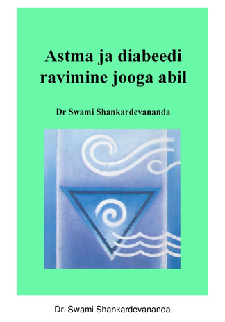 Astma ja diabeedi ravimine jooga abil