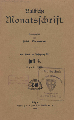 Baltische Monatsschrift ; 4 1909-04