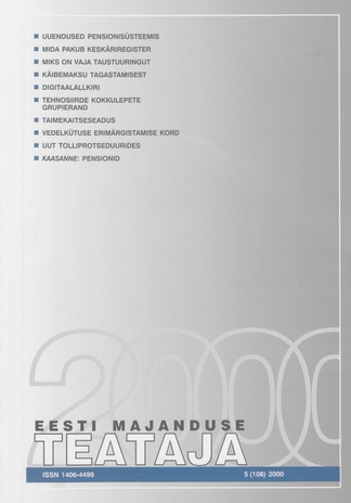 Eesti Majanduse Teataja : majandusajakiri aastast 1991 ; 5 (108) 2000