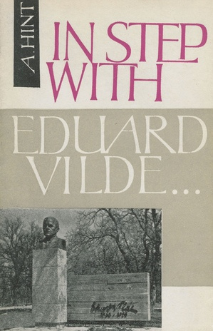 In step with Eduard Vilde... 