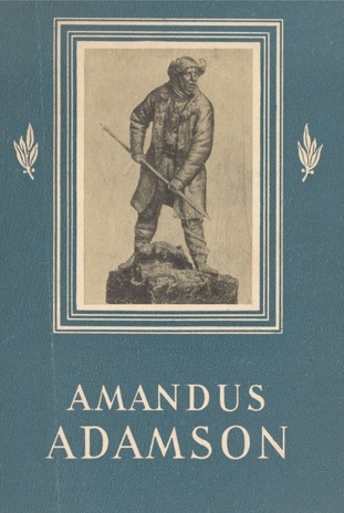 Amandus Adamson 1855-1929 : juubelinäituse kataloog = Амандус Адамсон 1855-1929 : каталог юбилейной выставки