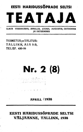 Eesti Haridussõprade Seltsi Teataja ; 2 (8) 1938-04