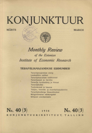 Konjunktuur : monthly review of the Estonian Institute of Economic Research ; 40 1938-03-23