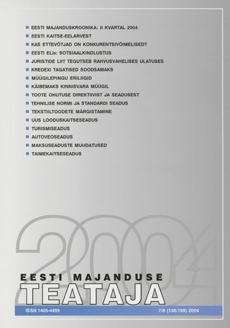 Eesti Majanduse Teataja : majandusajakiri aastast 1991 ; 7-8 (158-159) 2004