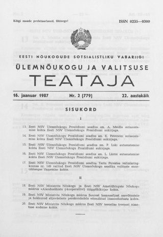 Eesti Nõukogude Sotsialistliku Vabariigi Ülemnõukogu ja Valitsuse Teataja ; 2 (779) 1987-01-16