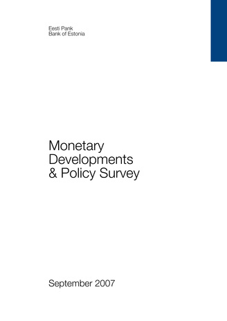 Monetary developments & policy survey ; 2007-09