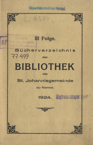 Bücherverzeichnis der Bibliothek der St. Johannisgemeinde zu Narwa. F. 3