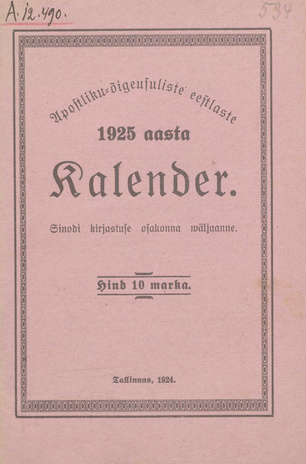 Apostlik-õigeusuliste eestlaste kalender 1925 aastaks ; 1924
