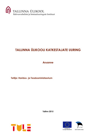 Tallinna Ülikooli katkestajate uuring : aruanne 