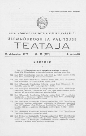 Eesti Nõukogude Sotsialistliku Vabariigi Ülemnõukogu ja Valitsuse Teataja ; 52 (267) 1970-12-28