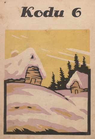 Kodu : perekondlik kirjanduse, teaduse ja kunsti ajakiri ; 6 1928-03