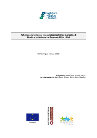 Kohalike omavalitsuste integratsioonipoliitikad ja meetmed : heade praktikate uuring Euroopa riikide näitel
