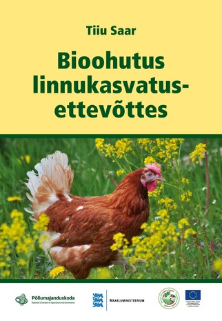 Bioohutus linnukasvatusettevõttes 