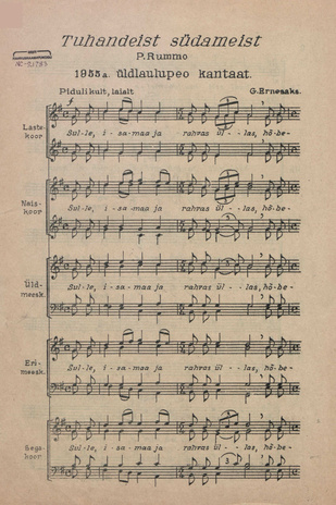 Tuhandeist südameist : 1955 a. üldlaulupeo kantaat