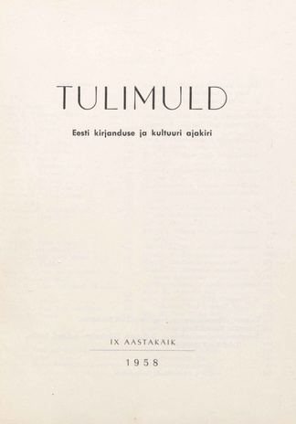 Tulimuld : Eesti kirjanduse ja kultuuri ajakiri ; sisukord 1958