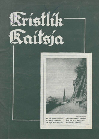Kristlik Kaitsja : Eesti metodistide häälekandja ; 2 1939-02-01