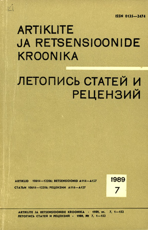Artiklite ja Retsensioonide Kroonika = Летопись статей и рецензий ; 7 1989-07