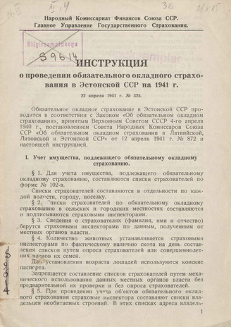 Инструкция о проведении обязательного окладного страхования в Эстонской ССР на 1941 г. : номер 325, 22 апр. 1941 г. 