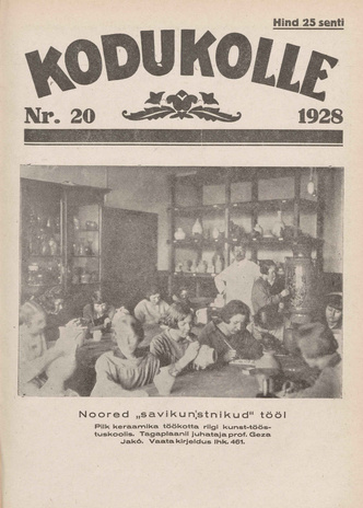 Kodukolle : perekonna ajakiri ; 20 1928-10-15