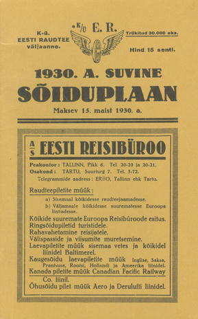 Laia- ja kitsaroopaliste raudteede 1930. aasta suvine sõiduplaan : maksev 15. maist 1930