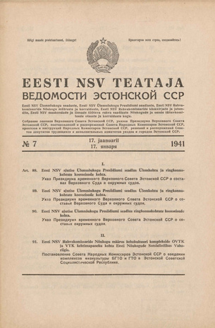 Eesti NSV Teataja = Ведомости Эстонской ССР ; 7 1941-01-17