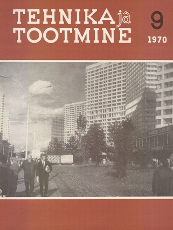 Tehnika ja Tootmine ; 9 1970-09