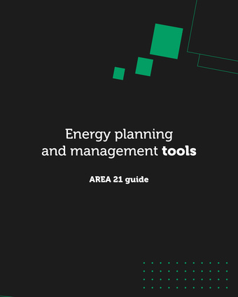 Energy planning and management tools : AREA 21 guide 