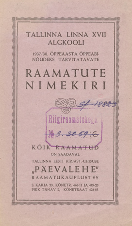 Tallinna Linna XVII algkooli 1937/38. õppeaasta õppeabinõudeks tarvitatavate raamatute nimekiri