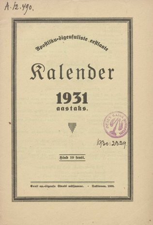 Apostlik-õigeusuliste eestlaste kalender 1931 aastaks ; 1930