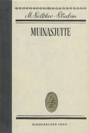 Muinasjutte (Klassikalised lood ; 1977)