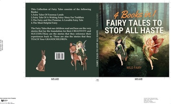 Fairy tales to stop all haste : 4 books in 1 
