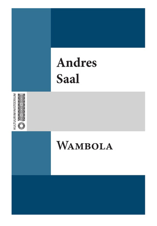 Wambola : jutustus wanast Eesti ajaloost (1209-1212) 