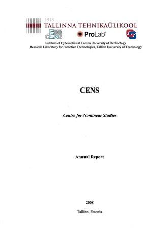 CENS : Centre for Nonlinear Studies, Estonian Centre of Excellence in Research ; 2008