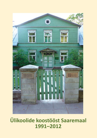 Ülikoolide koostööst Saaremaal 1991-2012