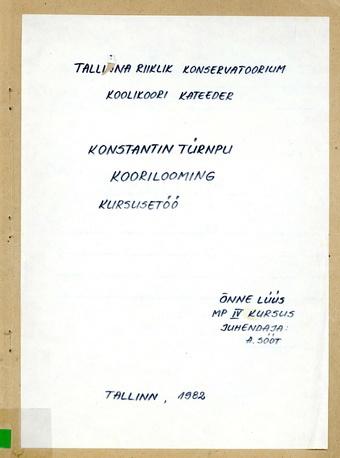 Konstantin Türnpu koorilooming : kursusetöö
