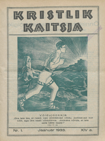 Kristlik Kaitsja : Eesti metodistide häälekandja ; 1 1933-01