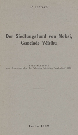 Der Siedlungsfund von Moksi, Gemeinde Võisiku