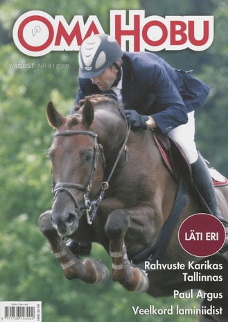 Oma Hobu : ajakiri hobusehuvilisele ; 4 (31) 2008-08