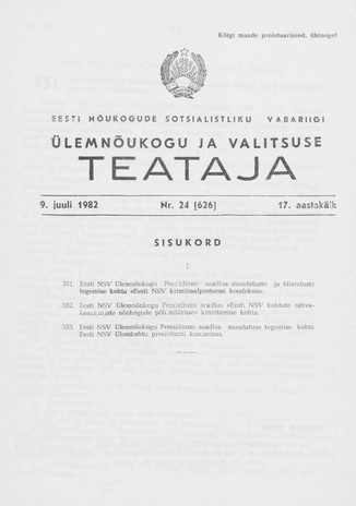 Eesti Nõukogude Sotsialistliku Vabariigi Ülemnõukogu ja Valitsuse Teataja ; 24 (626) 1982-07-09