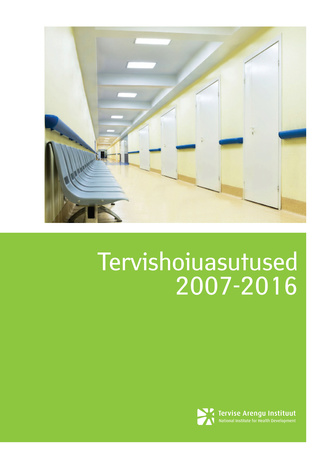 Tervishoiuasutused 2007-2016
