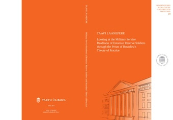 Looking at the military service readiness of Estonian reserve soldiers through the prism of Bourdieu's theory of practice 