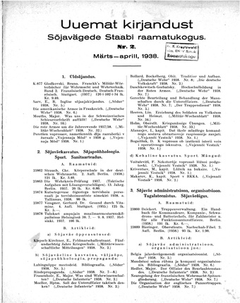Uuemat Kirjandust Kaitsevägede Staabi raamatukogus ; 2 1938