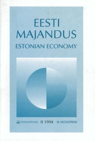 Eesti majandus = Estonian economy ; 2 1994