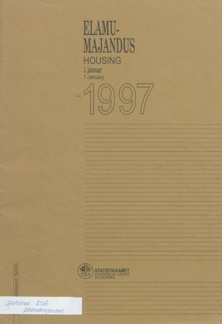 Elamumajandus : aastakogumik 1997 = Housing : yearbook 1997 ; 1997-11