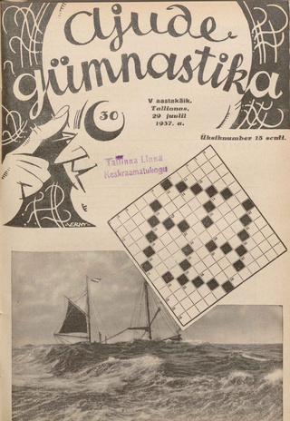 Ajude Gümnastika : ristsõnamõistatuste ajakiri ; 30 1937-07-29