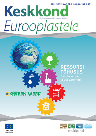 Keskkond Eurooplastele : Rohelise nädala kaasanne ; 2011-09