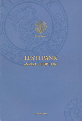 Eesti Pank. Annual report ; 1999