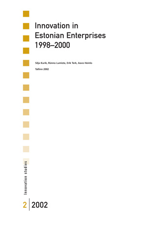 Innovation in Estonian enterprises 1998-2000 ; 2 (Innovation studies)