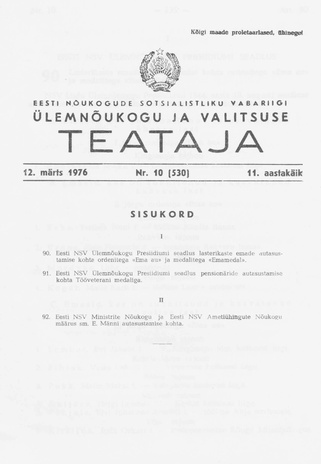 Eesti Nõukogude Sotsialistliku Vabariigi Ülemnõukogu ja Valitsuse Teataja ; 10 (530) 1976-03-12